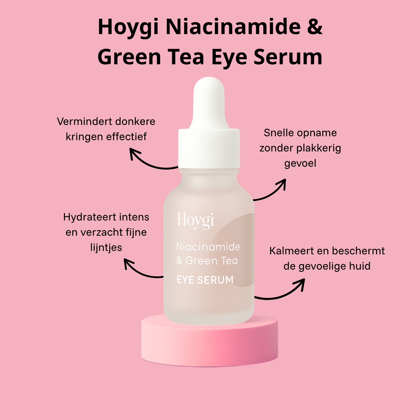 Hoygi Niacinamide & Green Tea Eye Serum - Vermindert zwarte kringen