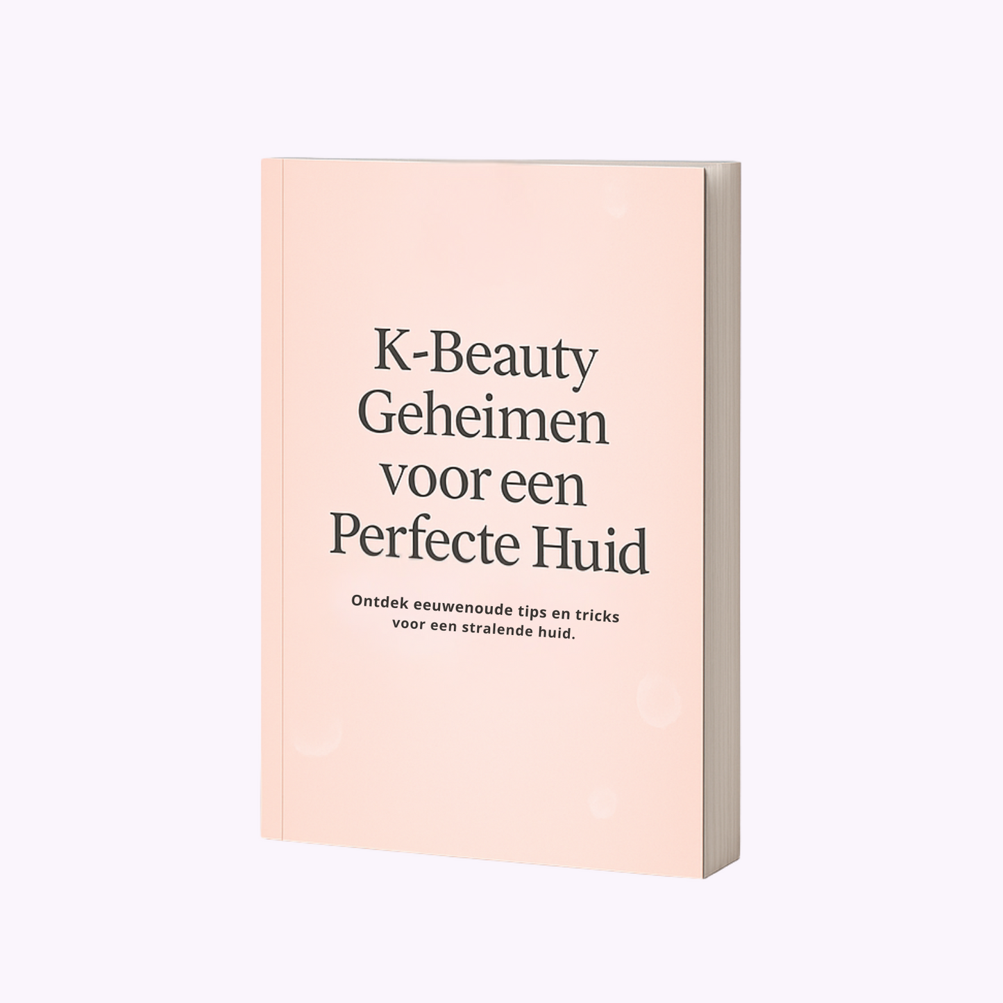 K-Beauty Geheimen voor een Perfecte Huid (E-book)